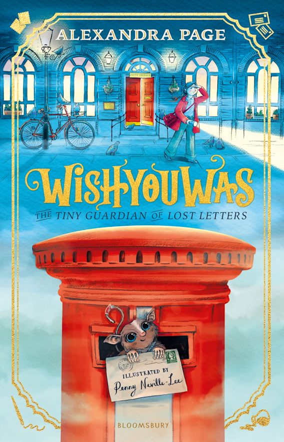 A big eyed creature poking out of a red postbox holding a letter reading illustrated by Penny Neville Lee. Title is Wishyouwas: The Tiny Guardian of Lost Letters. Above the title is a girl with a torch in front of an open door. 